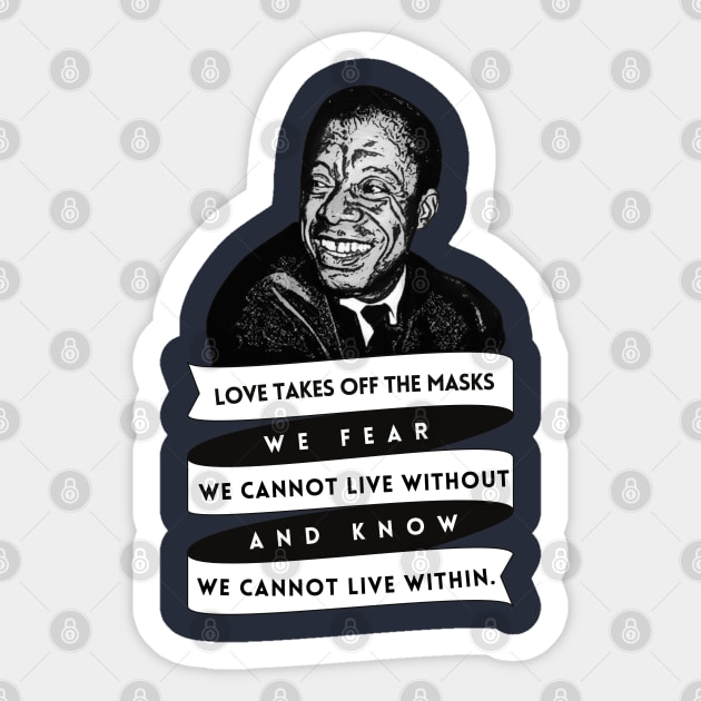 James Baldwin Quote Sticker by Yas R